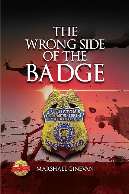 The Wrong Side of the Badge, Marshall Ginevan