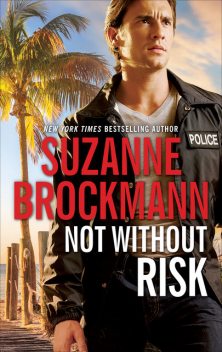 Not Without Risk, Suzanne Brockmann