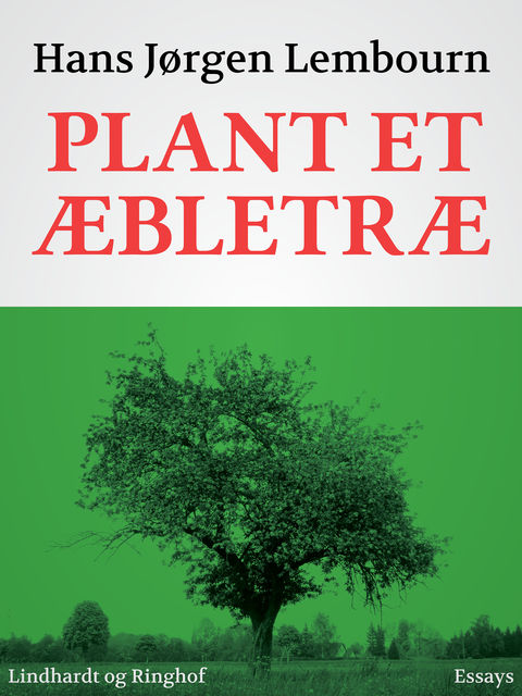 Plant et æbletræ, Hans Jørgen Lembourn