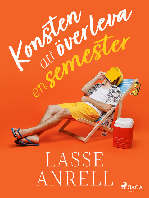Konsten att överleva en semester, Lasse Anrell