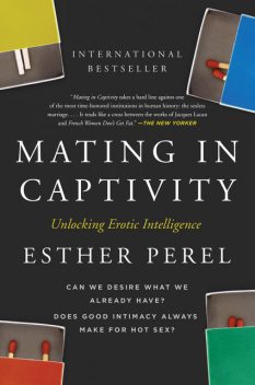 Mating in Captivity, Esther Perel