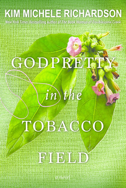 GodPretty in the Tobacco Field, Kim Richardson