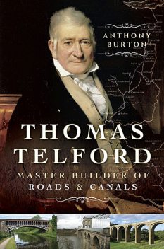 Thomas Telford, Anthony Burton