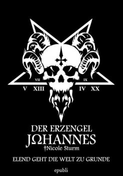 DER ERZENGEL JOHANNES, Nicole Sturm