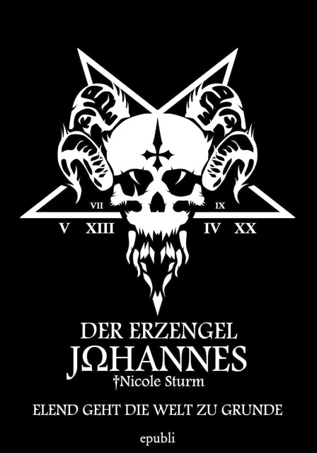 DER ERZENGEL JOHANNES, Nicole Sturm