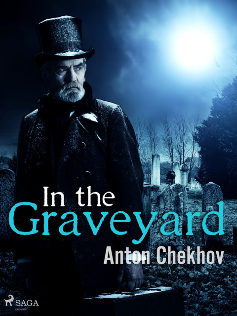 In the Graveyard, Anton Chekhov