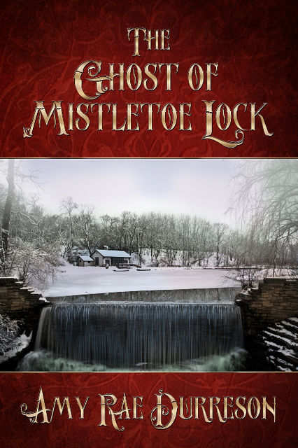 The Ghost of Mistletoe Lock, Amy Rae Durreson