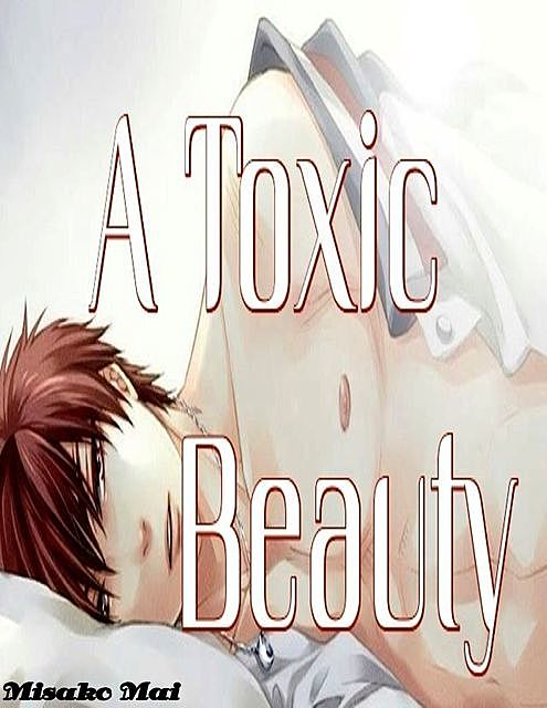 A Toxic Beauty, Misako Mai