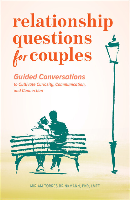 Relationship Questions for Couples, Miriam Torres Brinkmann
