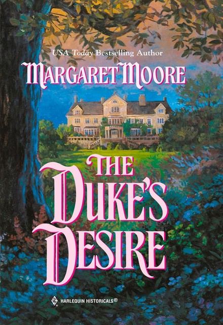 The Duke’s Desire, Margaret Moore