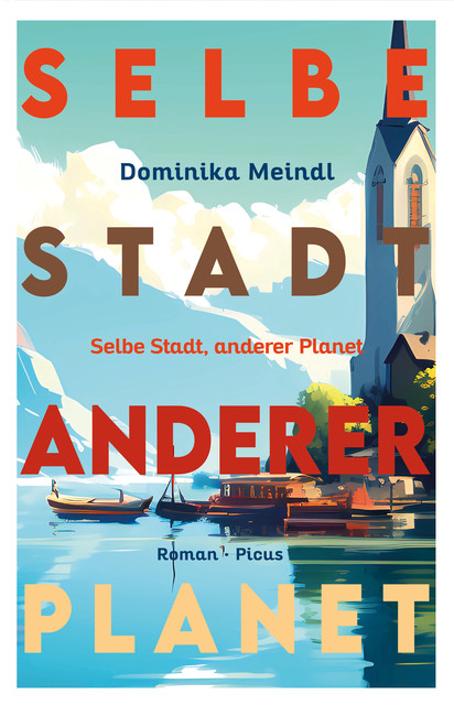 Selbe Stadt, anderer Planet, Dominika Meindl