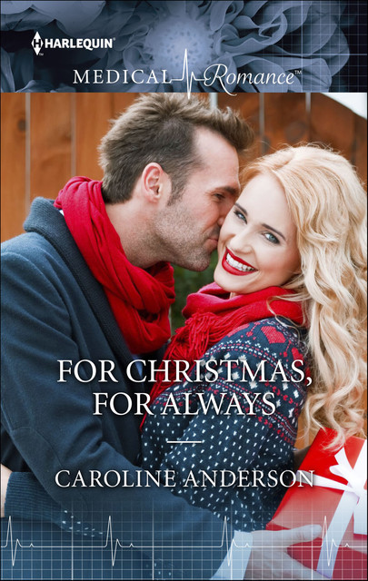 For Christmas, For Always, Caroline Anderson