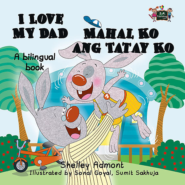 I Love My Dad Mahal Ko ang Tatay Ko, KidKiddos Books, Shelley Admont