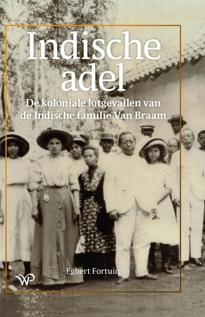 Indische adel, Egbert Fortuin