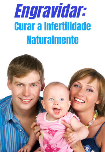 Engravidar Curar A Infertilidade Naturalmente, Marco