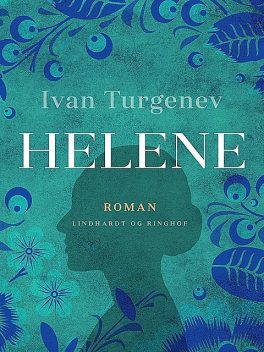 Helene, Ivan Turgenev