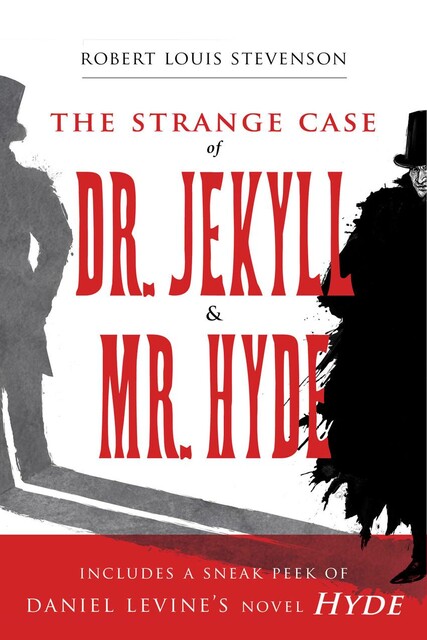 The Strange Case Of Dr. Jekyll And Mr. Hyde, Robert Louis Stevenson