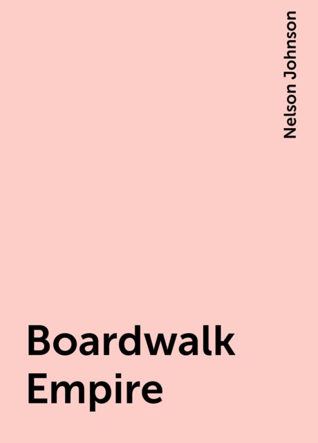 Boardwalk Empire, Nelson Johnson