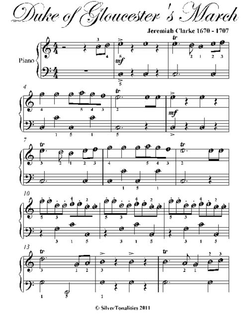 Duke of Gloucester's March Easy Piano Sheet Music, Jeremiah Clarke
