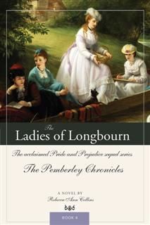 Ladies of Longbourn, Rebecca Ann Collins