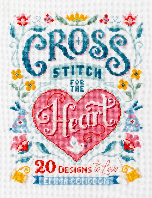 Cross Stitch for the Heart, Emma Congdon