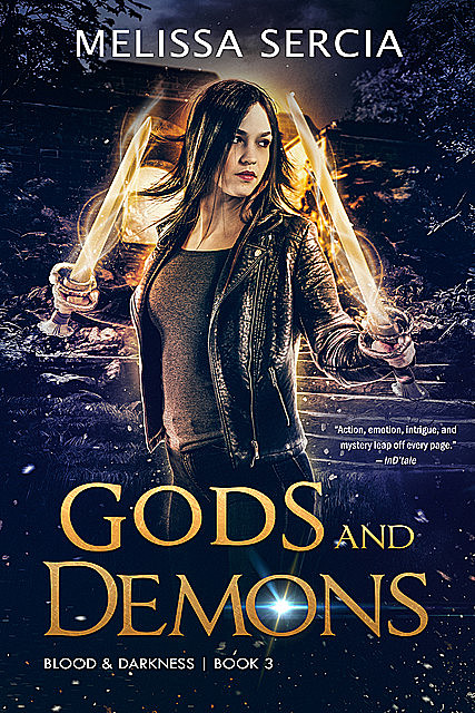 Gods and Demons, Melissa Sercia