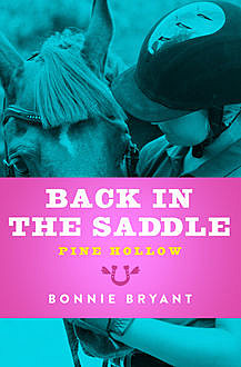Back in the Saddle, Bonnie Bryant