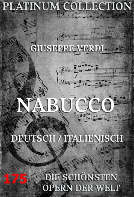 Nabucco, Giuseppe Verdi, Temistocle Solera