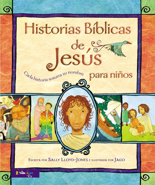 Historias Bíblicas de Jesús para niños, Sally Lloyd-Jones
