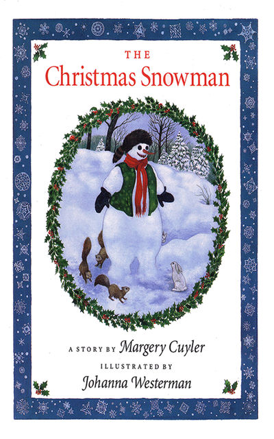 The Christmas Snowman, Margery Cuyler