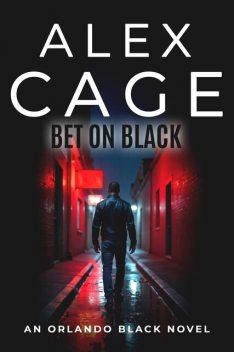 Bet On Black, Alex Cage