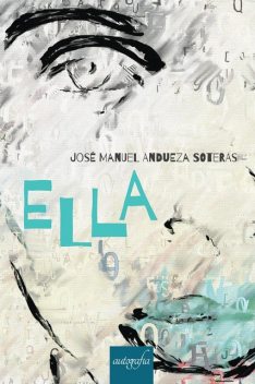 Ella, José Manuel Andueza Soteras