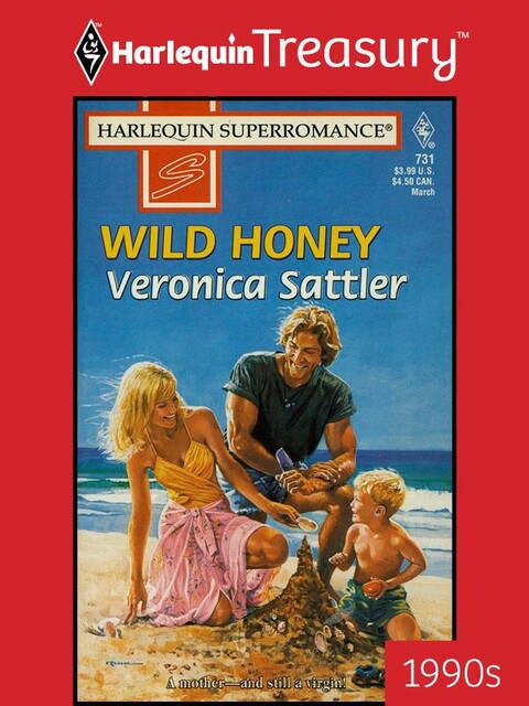 Wild Honey, Veronica Sattler