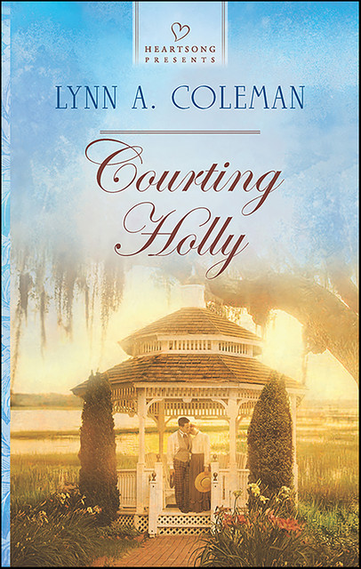 Courting Holly, Lynn A. Coleman