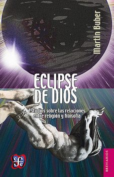 Eclipse de Dios, Martin Buber