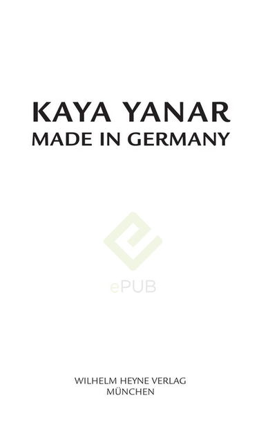 Made in Germany, Heyne