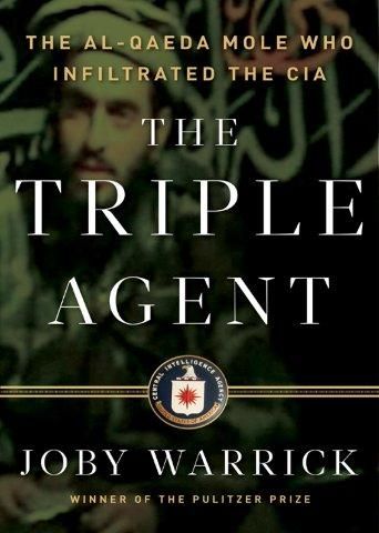The Triple Agent, Joby Warrick