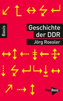 Geschichte der DDR, Jörg Roesler