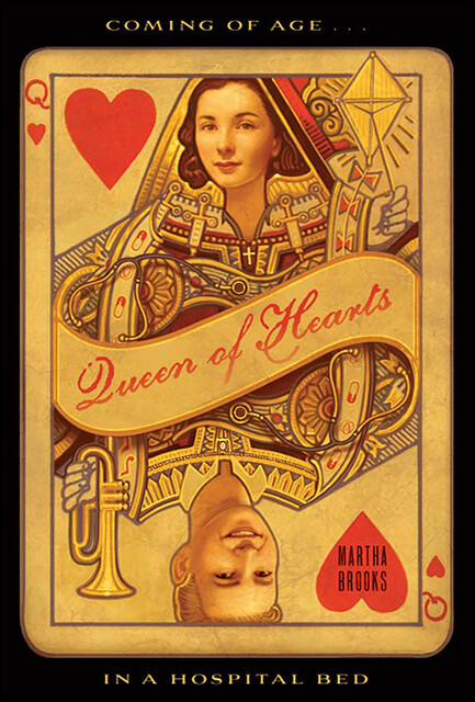 Queen of Hearts, Martha Brooks