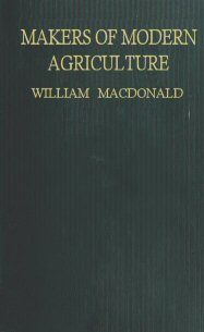 Makers of Modern Agriculture, William MacDonald