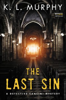 The Last Sin, K.L. Murphy