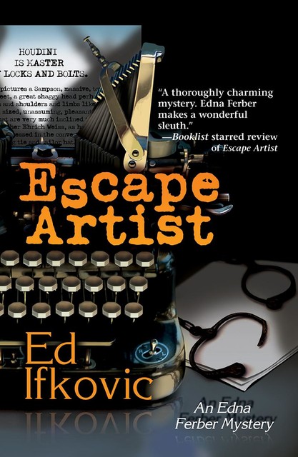 Escape Artist, Ed Ifkovic