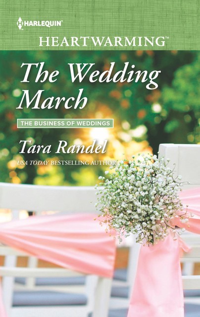 The Wedding March, Tara Randel