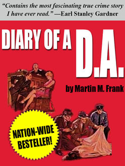Diary of a D.A, Frank Martin