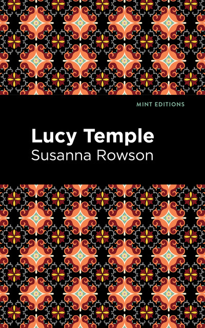 Lucy Temple, Susanna Rowson