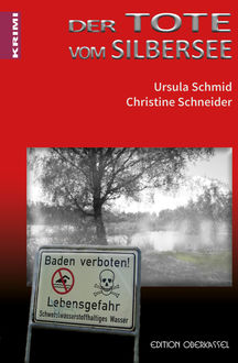 Der Tote vom Silbersee, Christine Schneider, Ursula Schmid