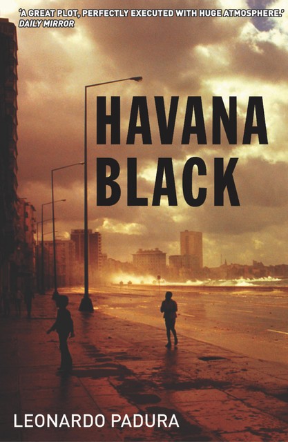 Havana Black, Leonardo Padura