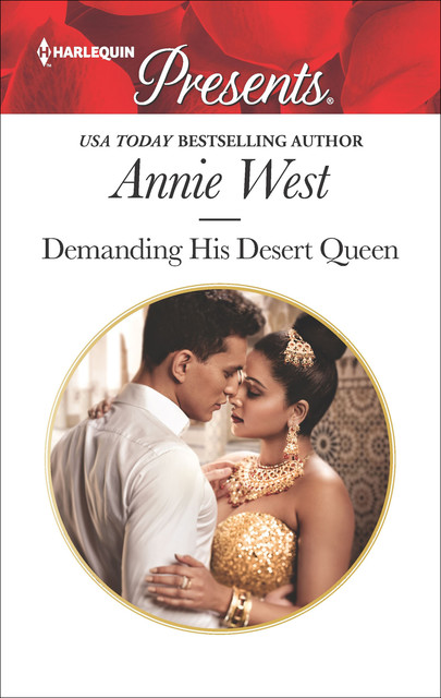 Demanding His Desert Queen, Annie West