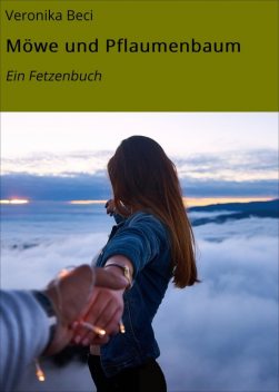 Möwe und Pflaumenbaum, Veronika Beci
