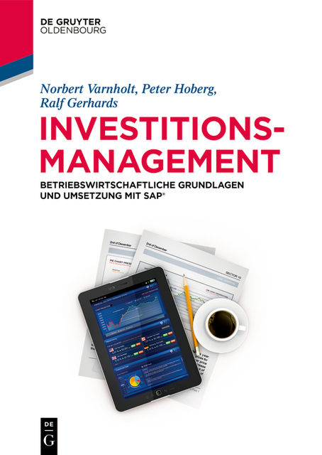 Investitionsmanagement, Norbert Varnholt, Peter Hoberg, Ralf Gerhards, Stefan Wilms